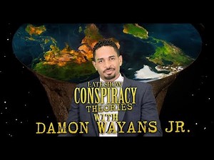 Late Show Conspiracy Theories with Damon Wayans Jr.