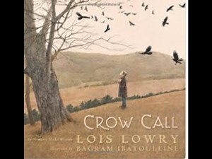 Craw Call by Lois Lowry