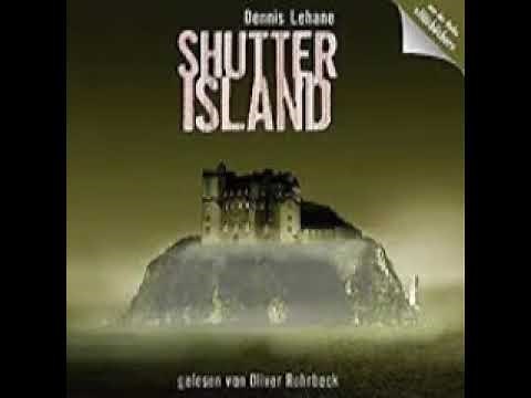 Dennis Lehane - Shutter Island Teil 2