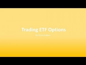 Chuck Hughes: Trading ETF Options 6/28/18