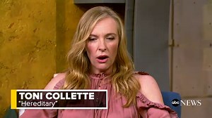 Toni Collette not into horror movies, why she's starring in 'Hereditary'