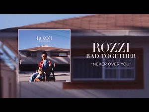 ROZZI - Never Over You (Audio)
