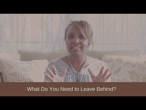 What Do You Need to Leave Behind?