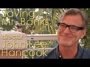 DP/30: Saving Mr. Banks director John Lee Hancock