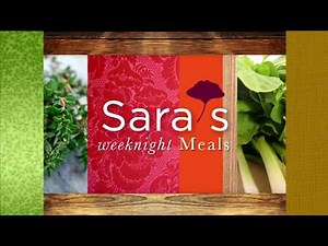 Sara's Weeknight Meals Season 7 preview