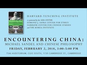 Encountering China: Michael Sandel and Chinese Philosophy