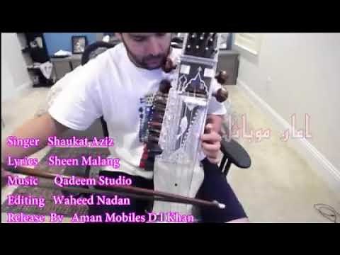 shaukat aziz new pashto songs