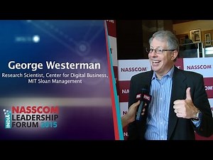 George Westerman, Research Scientist, Center for Digital Business, MIT