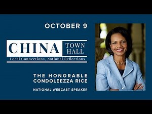 Livestream: 2018 CHINA Town Hall with Secretary Condoleezza Rice