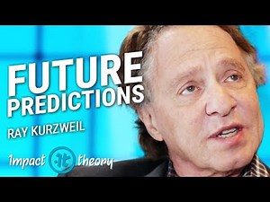 What You Need to Know About the Future with Legendary Futurist Ray Kurzweil | Impact Theory