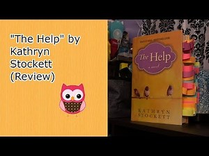 "The Help" by Kathryn Stockett (Review)