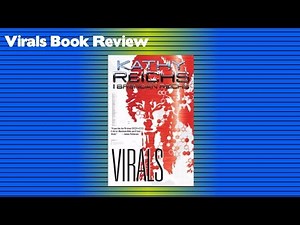 Kathy Reichs Virals ~ Book Review ~