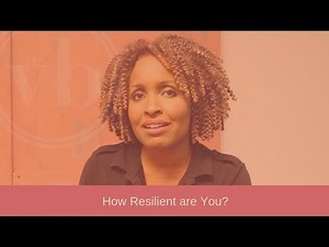 How Resilient are You?