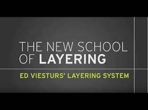 The new school of layering - Ed Viesturs' Layering System