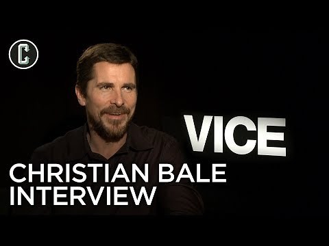 Christian Bale Interview: Vice