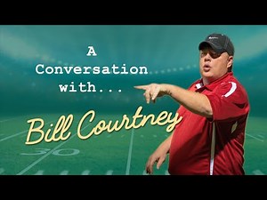 A Conversation with Bill Courtney