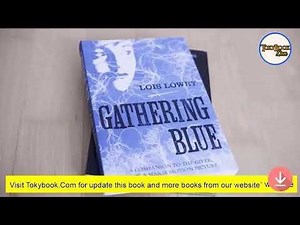 Gathering Blue Audiobook by Lois Lowry Part 1/2