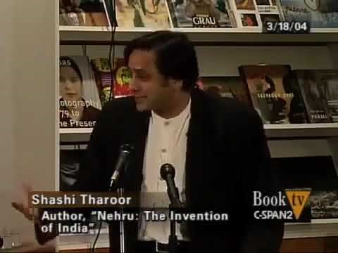 Shashi Tharoor Talks about - Nehru :The Invention of India on 18th March 2004