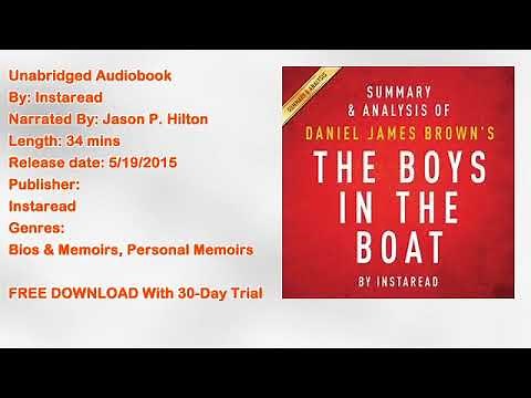 Summary & Analysis of Daniel James Brown's The Boys in the Boat Audiobook by Instaread