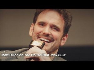 Matt Dillon on Lars von Trier and The House That Jack Built