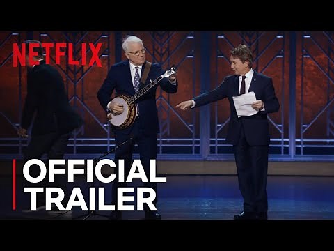 Steve Martin and Martin Short: An Evening You Will Forget For The Rest Of Your Life | Netflix