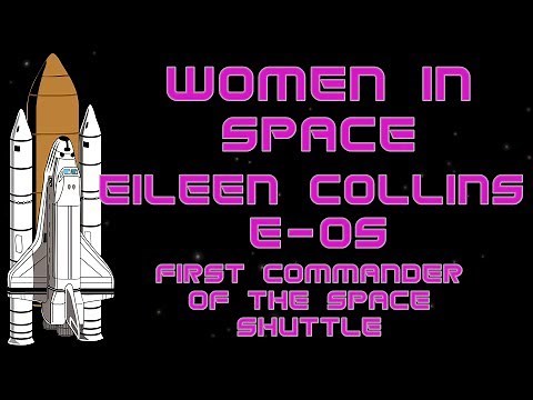 Eileen Collins | Women in Space E05