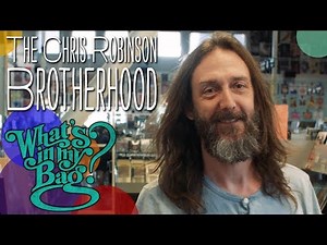 The Chris Robinson Brotherhood - What's in My Bag?