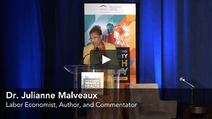 Women’s Wealth & Health Equity Summit, Dr. Julianne Malveaux -- Keynote