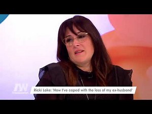 Ricki Lake on Coping With the Death of Her Ex-Husband | Loose Women