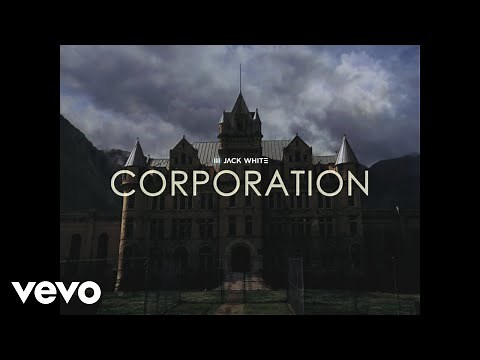 Jack White - Corporation (Official Video)