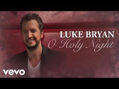 Luke Bryan - O Holy Night (Audio)