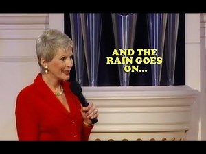 Jeanne Robertson | And the Rain Goes On...