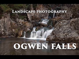 Landscape Photography...Ogwen Falls