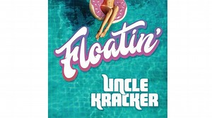 Uncle Kracker - "Floatin'"