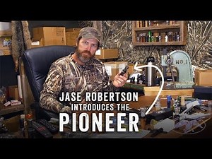 Jase Robertson Introduces the Pioneer