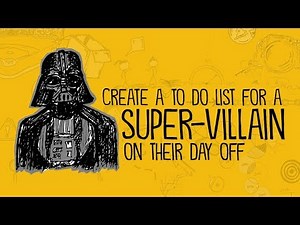 Create a To Do List for a Villain (Writing Prompt)