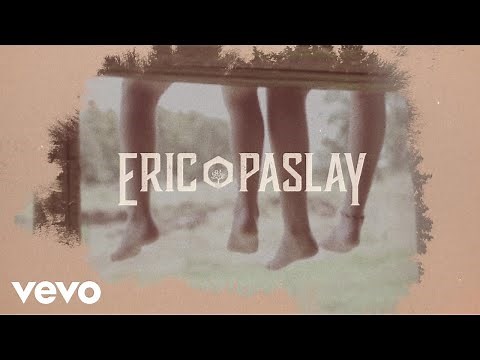 Eric Paslay - Young Forever (Lyric Video)