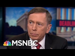 Gen. Petraeus: John McCain Was Right To Call Trump's Helsinki Summit A 'Mistake' | Deadline | MSNBC