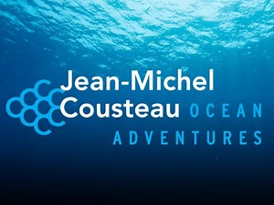 Jean-Michel Cousteau: Ocean Adventures