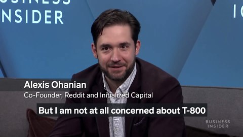 Reddit cofounder Alexis Ohanian isn't worried about Elon Musk's vision of 'Terminator'-like robots taking over humanity