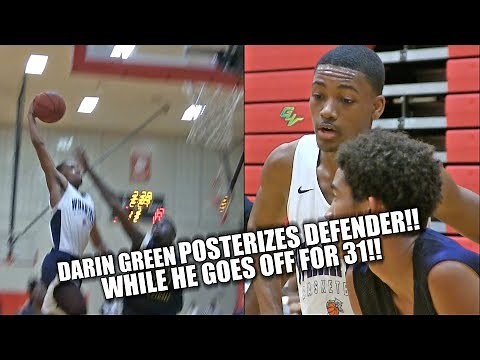 Darin Green POSTERIZES DEFENDER!! While He GOES OF FOR 31!!