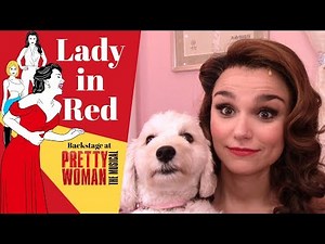 Episode 4: Lady in Red - Backstage at PRETTY WOMAN with Samantha Barks