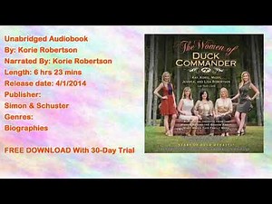 Women of Duck Commander Audiobook by Korie Robertson, Kay Robertson, Missy Robertson