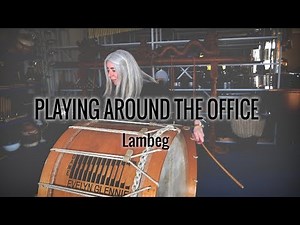 Evelyn Glennie | Playing Around The Office | Part 10 – Lambeg