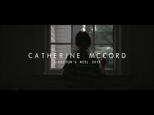 Catherine McCord | Directors Reel 2018