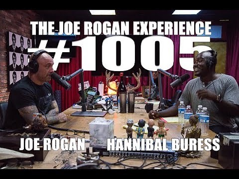 Joe Rogan Experience #1005 - Hannibal Buress