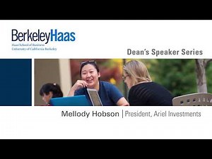 Berkeley Haas Dean's Speaker Series with Mellody Hobson