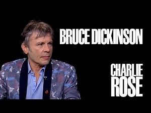 Bruce Dickinson | Charlie Rose
