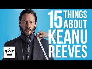 15 Things You Didn't Know About Keanu Reeves