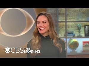 Hilary Swank on "What They Had," finding love again, and her return to acting